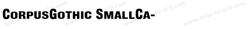 CorpusGothic SmallCa字体转换